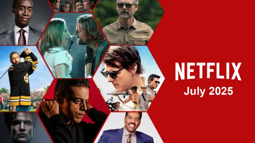 See What’s Coming to Netflix in July 2025